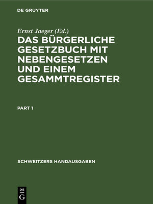 cover image of Das Bürgerliche Gesetzbuch mit Nebengesetzen und einem Gesammtregister
